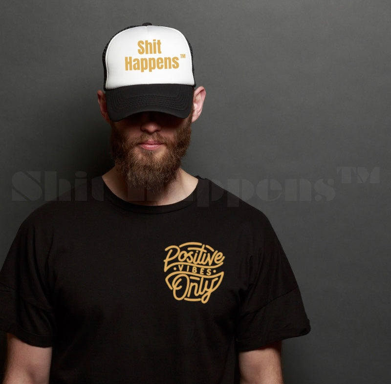 Shit Happens T-Shirt - "Positive Vibes Only" | Embroidery