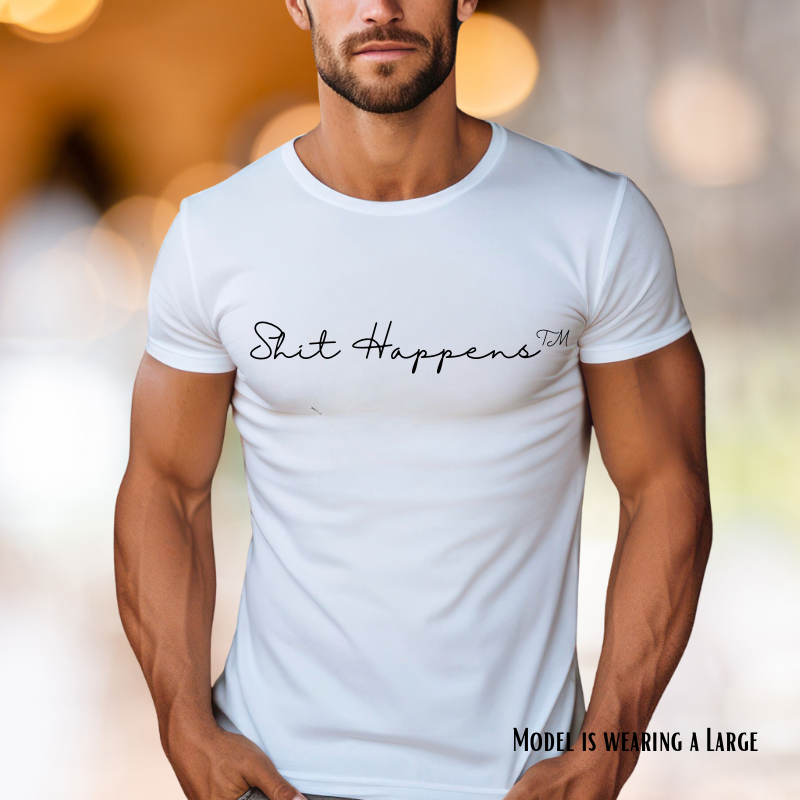 Shit Happens T-shirt - "Shit Happens™️"- Cursive