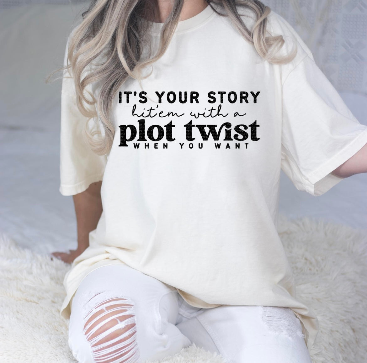 Shit Happens T-shirt - "Plot Twist"